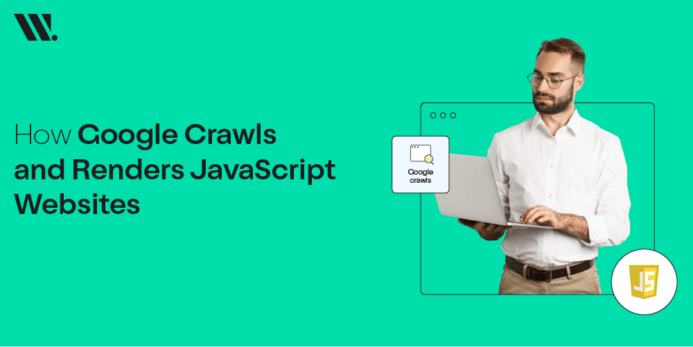 How Google Crawls And Renders Javascript Websites How Google Crawls And Renders Javascript Websites